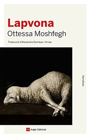 Cover of: Lapvona by Ottessa Moshfegh, Alexandre Gombau Arnau