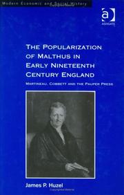 The popularization of Malthus in early nineteenth century England by James P. Huzel
