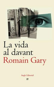 Cover of: La vida al davant by Romain Gary, Jordi Martín Lloret