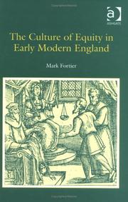 Cover of: The culture of equity in early modern England by Mark Fortier