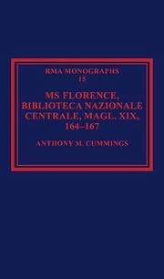 Cover of: Ms Florence, Biblioteca Nazionale Centrale, Magl 19, 164-167 (Royal Musical Association Monographs) (Royal Musical Association Monographs)