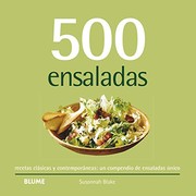 Cover of: 500 ensaladas by Susannah Blake, Ana María Pérez Martínez, Cristina Rodríguez Fischer