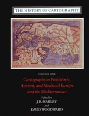 Cover of: Cartography in prehistoric, ancient, and medieval Europe and the Mediterranean | 