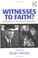 Cover of: Witnesses to Faith?