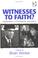 Cover of: Witnesses to faith?