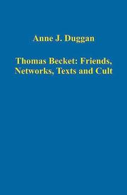 Cover of: Thomas Becket: Friends, Networks, Texts and Cult