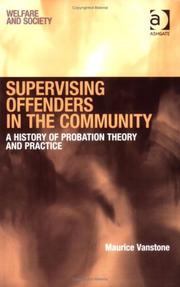 Cover of: Supervising Offenders in the Community (Welfare and Society)