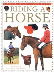 Cover of: Riding a Horse by Debby Sly