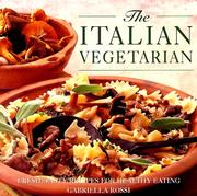 Cover of: Th Italian Vegetarian: Fresh, Tasty Recipes for Healthy Eating