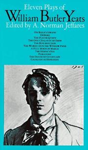 Cover of: Eleven Plays of William Butler Yeats