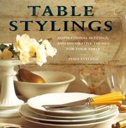 Cover of: Table Stylings: Inspirational Settings, and Decorative Themes for Your Baby
