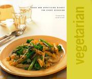 Cover of: Vegetarian: Fresh and Appetizing Dishes for Every Occasion (Classic)