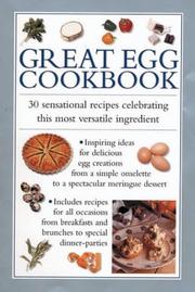 Cover of: Great Egg Cookbook: 30 Sensational Recipes Celebrating this Most Versatile Ingredient (Cook's Essentials)