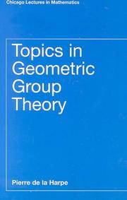 Cover of: Topics in Geometric Group Theory (Chicago Lectures in Mathematics) by Pierre de la Harpe