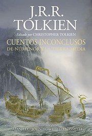 Cover of: Cuentos Inconclusos de Numenor y la Tierra Media ilustrada