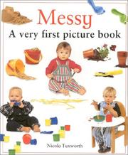 Cover of: Messy (Very First Picture Books)