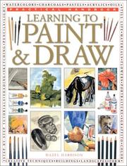 Cover of: Learning to Paint and Draw (Practical Handbook)