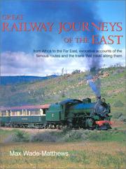 Cover of: Great Railway Journeys East