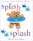 Cover of: Splish, Splash