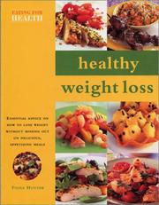 Cover of: Healthy Weight Loss: Eating for Health Series