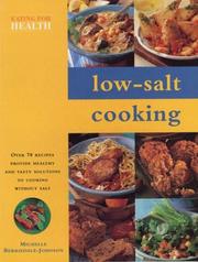 Cover of: Low-Salt Cooking (Eating for Health) by Michelle Berriedale-Johnson