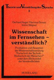 Cover of: Wissenschaft im Fernsehen, verständlich? by Gerhard Augst