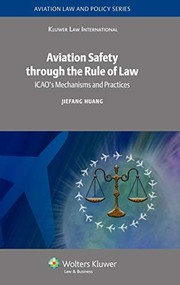 Aviation safety through the rule of law by Jiefang Huang