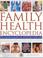 Cover of: Family Health Encyclopedia