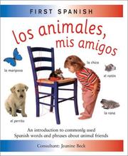 Cover of: Los Animales, Mis Amigos (First Spanish)