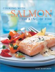 Cover of: Cooking With Salmon: The King of Fish (Cooking with)