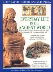 Cover of: Everyday Life in the Ancient World (Illustrated History Encyclopedia)