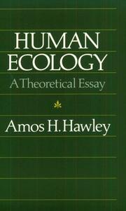Cover of: Human ecology by Amos Henry Hawley