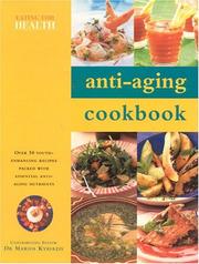 Cover of: Anti-Aging Cookbook (Eating for Health) | Marios Kyriazis