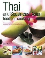 Cover of: Thai and South-East Asian Food & Cooking by Sallie Morris