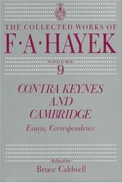 Cover of: Contra Keynes and Cambridge by Friedrich A. von Hayek, Friedrich A. von Hayek