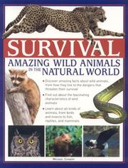 Cover of: Survival: Amazing Wild Animals in the Natural World