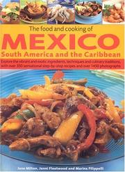Cover of: The Food and Cooking of Mexico, South America and the Caribbean by Jane Milton