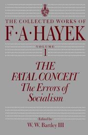 Cover of: The Fatal Conceit: The Errors of Socialism