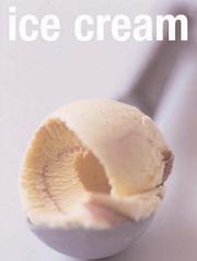 Cover of: Ice Cream by Joanna Farrow