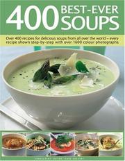 Cover of: 400 Best-Ever Soups by Anne Sheasby
