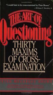 Cover of: The art of questioning by Peter Megargee Brown