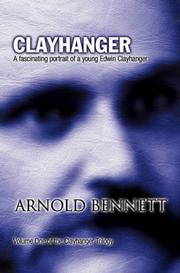 Cover of: Clayhanger by Arnold Bennett