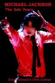 Cover of: Michael Jackson The Solo Years