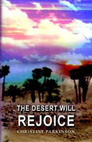 Cover of: The Desert Will Rejoice