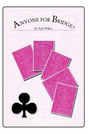 Cover of: Anyone For Bridge | Paul Wokes