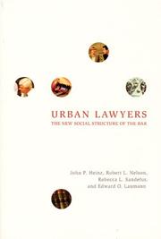 Cover of: Urban Lawyers by John P. Heinz, Robert L. Nelson, Rebecca L. Sandefur, Edward O. Laumann