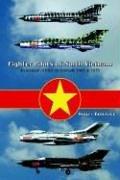 Cover of: Fighter Pilots of North Vietnam by Roger Boniface