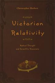 Cover of: Victorian Relativity: Radical Thought and Scientific Discovery