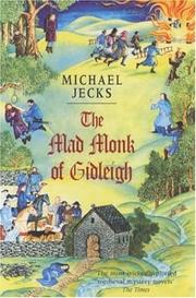 Cover of: The Mad Monk of Gidleigh (Knights Templar series) by Michael Jecks
