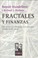 Cover of: Fractales y finanzas : Una aproximación matemática a los mercados